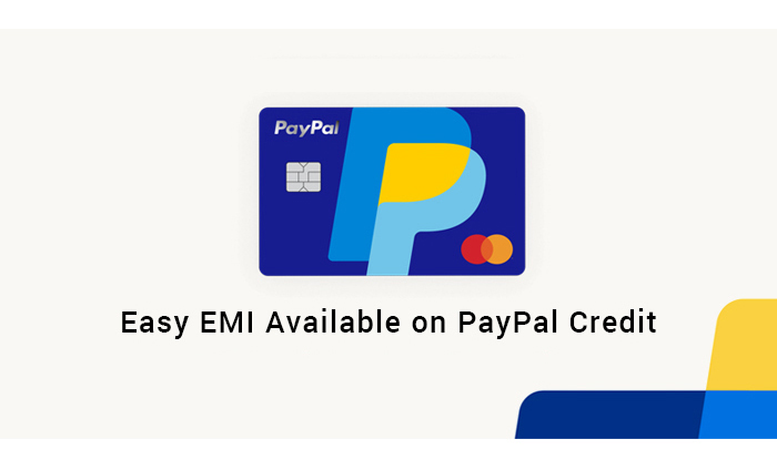  Easy EMI Available on PayPal Credit 